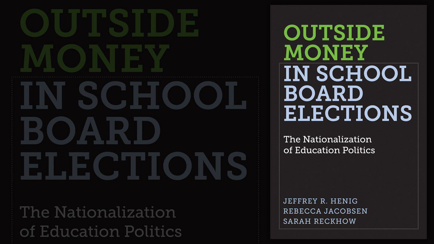 Outside Money In School Board Elections